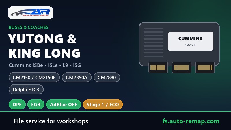 Yutong and King Long bus ECU guide: Cummins CM2150E, CM2350A, CM2880 and Delphi ETC3 - AdBlue OFF, DPF OFF and ECO files